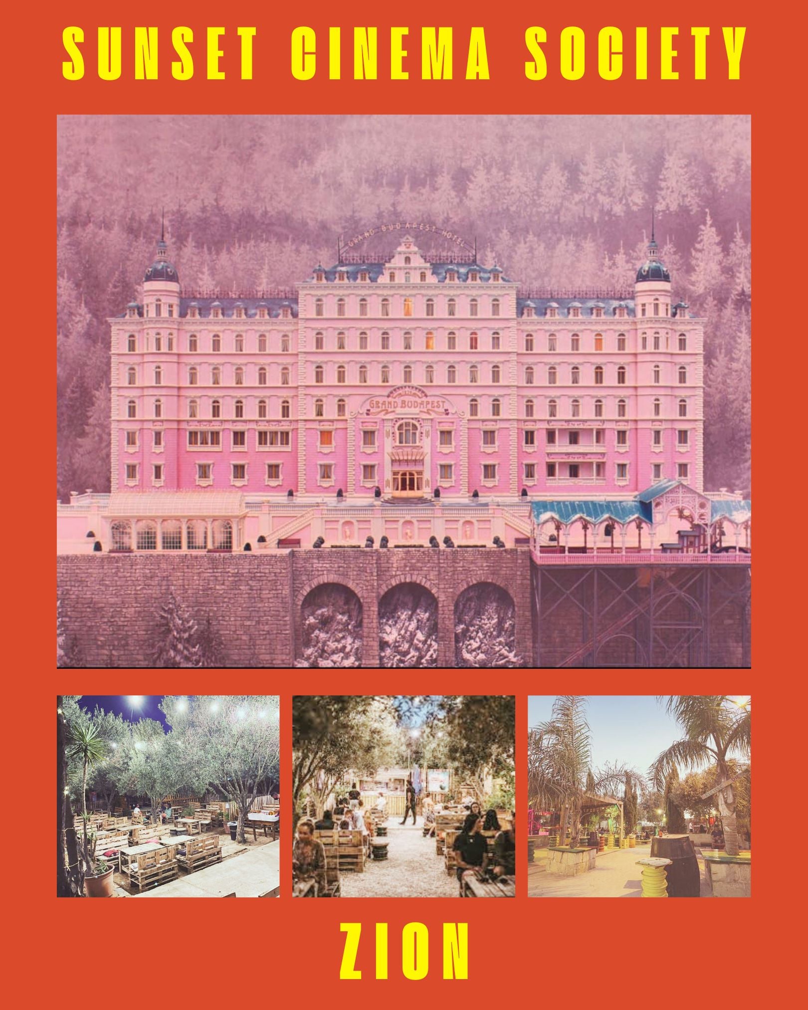 Who's Staying At The Grand Budapest Hotel @ Zion • 22nd Jan